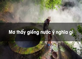 Mơ thấy giếng nước điềm báo tốt hay xấu?