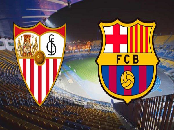 Dự đoán kèo Sevilla vs Barcelona, 3h30 ngày 22/12 - La Liga