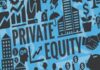 Private Equity là gì những điều cần biết về Private Equity