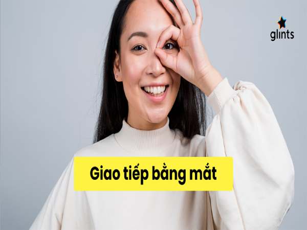 Ý nghĩa của ánh mắt trong giao tiếp