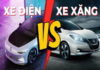 Nên mua xe oto điện hay xăng so sánh để lựa chọn thông minh
