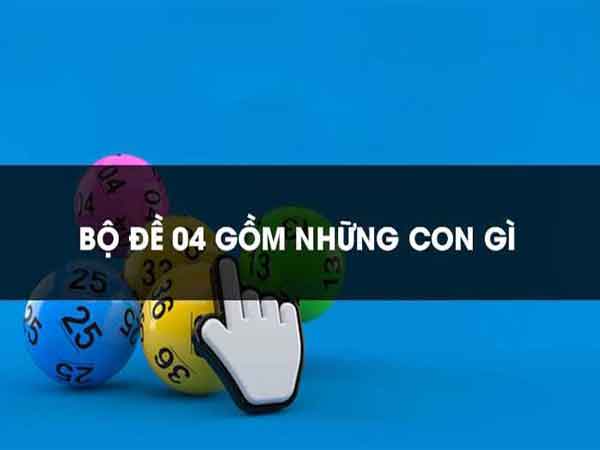 Bộ đề 04 là gì?