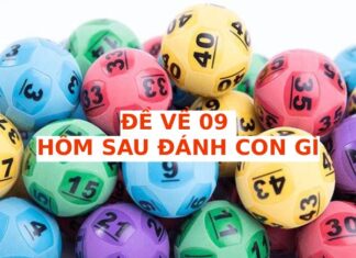 Hôm trước đề về 09 hôm sau ra con gì may mắn phát tài
