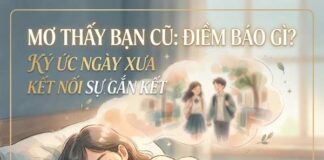 Phân tích ý nghĩa giấc mơ thấy bạn cũ là điềm gì?