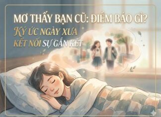 Phân tích ý nghĩa giấc mơ thấy bạn cũ là điềm gì?