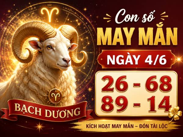 Tử vi cung Bạch Dương ngày 4/6 dự báo điều gì?
